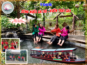 TOUR CÁI BÈ - VƯỜN TRÁI CÂY