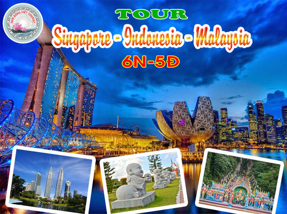 TOUR SINGAPO - INDONESIA - MALAYSIA 6N5Đ