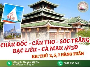 CHÂU ĐỐC - CẦN THƠ - SÓC TRĂNG - BẠC LIÊU - CÀ MAU 4N3Đ