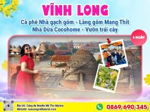 VĨNH LONG - CÁC LÀNG NGHỀ VÀ VƯỜN TRÁI CÂY