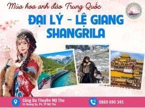 LỆ GIANG - ĐẠI LÍ - SHANGRILA