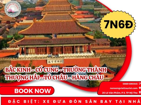 BẮC KINH - THƯỢNG HẢI - HÀNG CHÂU - TÔ CHÂU - Ô TRẤN