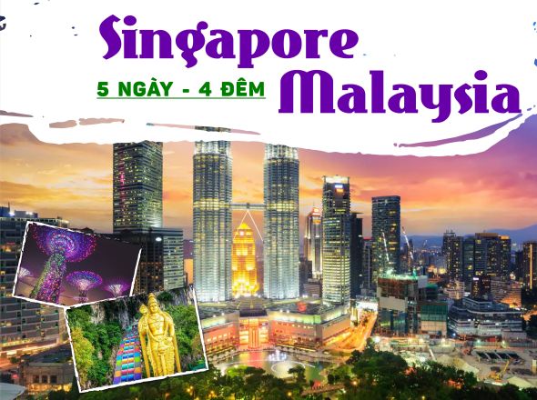 SINGAPORE – MALAYSIA