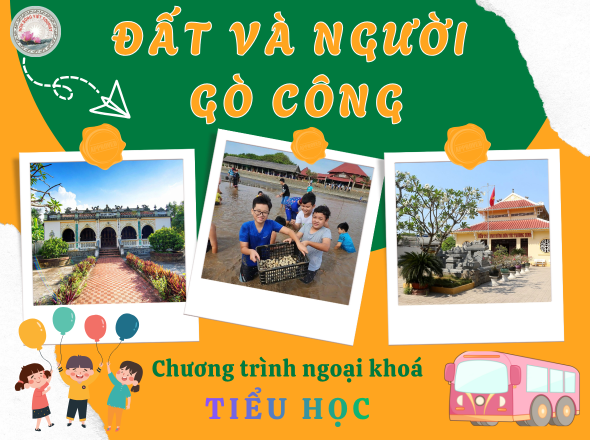 KHÁM PHÁ ĐẤT VÀ NGƯỜI GÒ CÔNG