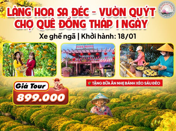 LÀNG HOA SA ĐÉC - VƯỜN QUÝT HỒNG - CHỢ QUÊ