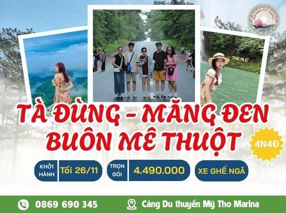  TÀ ĐÙNG - MĂNG ĐEN - BUÔN MÊ THUỘT