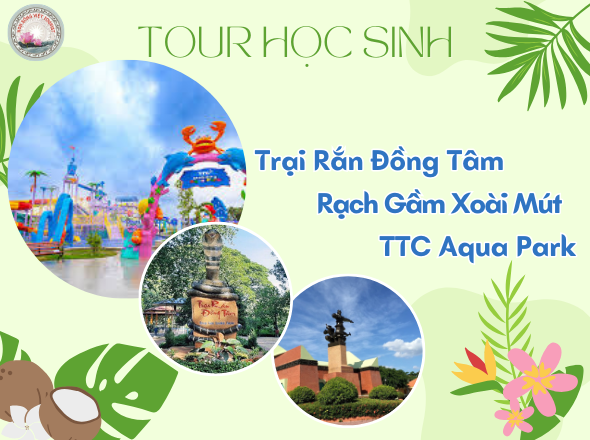 TTC AQUA PARK - TRẠI RẮN - RẠCH GẦM